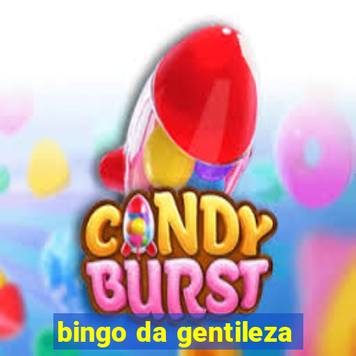 bingo da gentileza